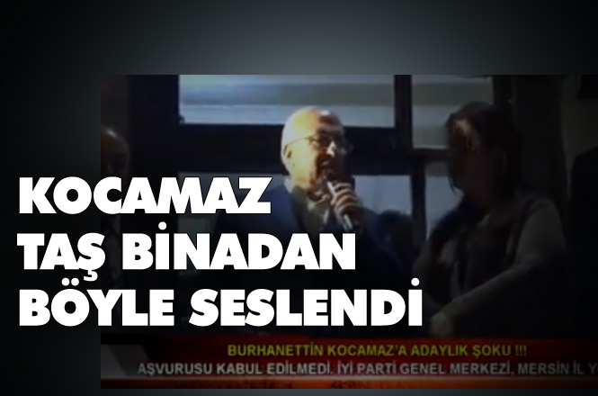 Burhanettin Kocamaz'ın Taş Binadaki Konuşması