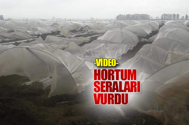 Tarsus’un Ova Bölgesinde Bulunan Kulak ve Özel Bahşiş Mahallelerinde Hortum Yaşandı