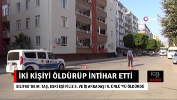 Mersin'de Sabahın Erken Saatlerinde Cinayet ve İntihar