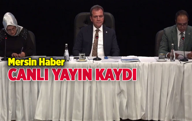 Canlı Yayın Kaydı: Mersin Büyükşehir Belediye Meclisi 2019 Yılı Haziran Ayı Toplantısı