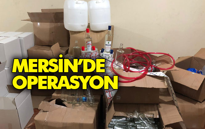 Mersin'de Sahte İçi Nedeniyle 7 Kişinin Ölümünün Ardından Operasyon!