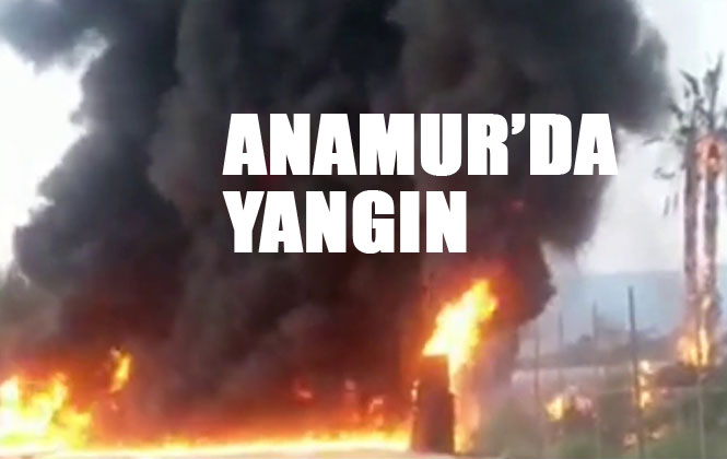 Mersin Anamur'da, Anamur Çilek Sandığı Yangını